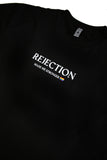 REJECTION T-Shirt